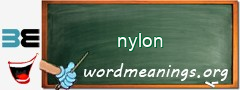 WordMeaning blackboard for nylon